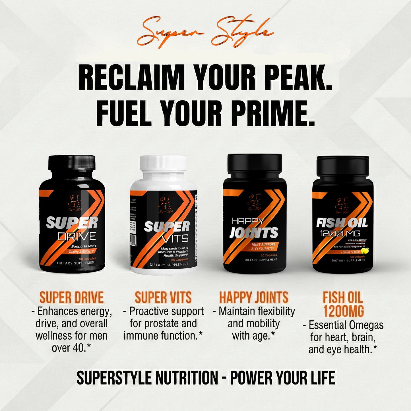 Reclaim Your Peak Bundle - Super Style wellness supplement stack featuring Super Drive for energy, Super Vits multivitamin, Happy Joints for mobility, and Fish Oil 1200mg omega-3 for heart and brain health