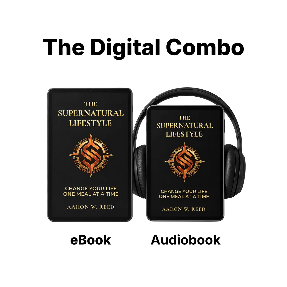 The Digital Combo bundle for The Supernatural Lifestyle book by Aaron W Reed, featuring both the eBook and audiobook formats with headphones.
