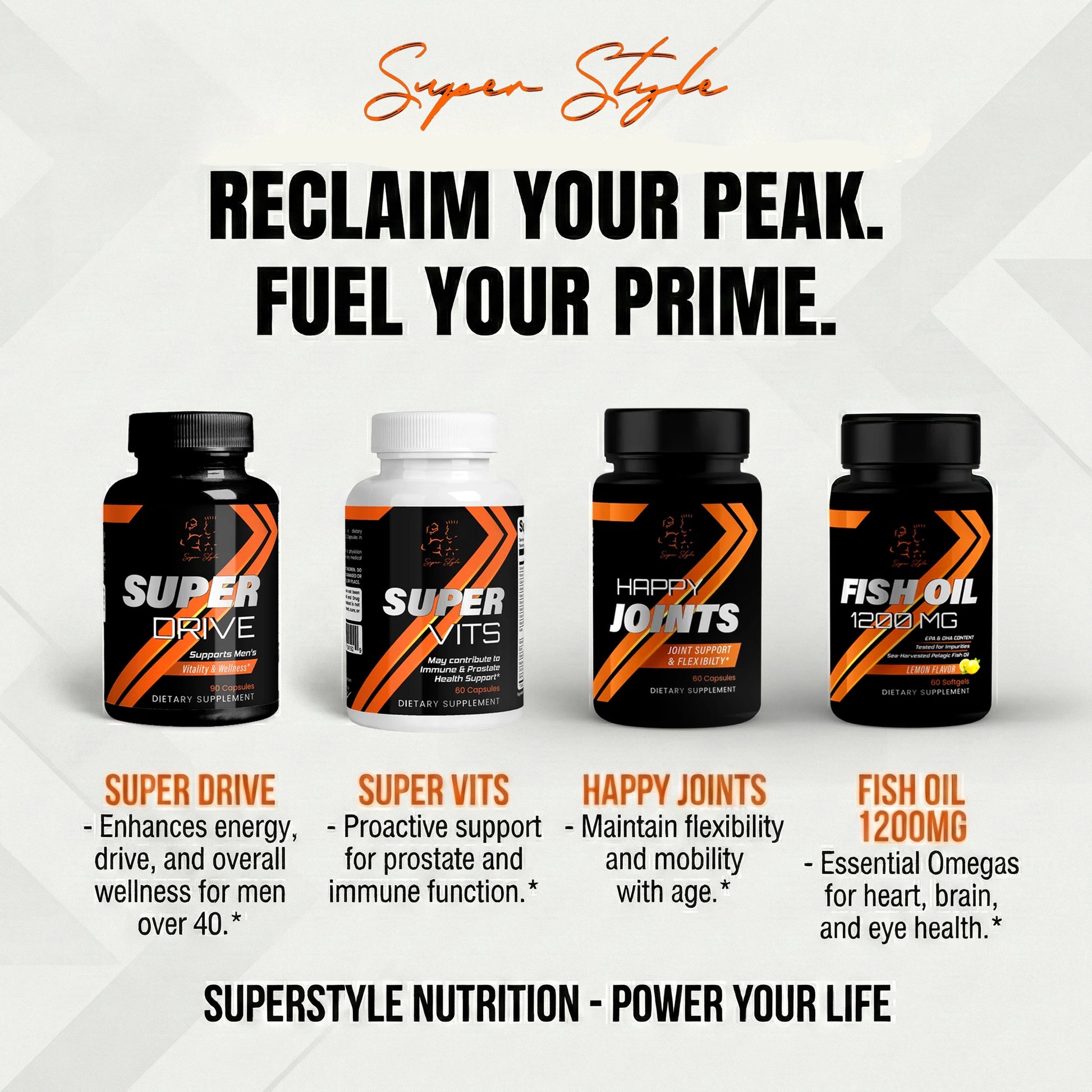 Reclaim Your Peak Bundle - Super Style wellness supplement stack featuring Super Drive for energy, Super Vits multivitamin, Happy Joints for mobility, and Fish Oil 1200mg omega-3 for heart and brain health