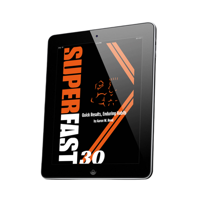 Angled view of a digital tablet displaying the Super Style SuperFast 30 fitness eBook by Aaron W. Reed, promoting quick results and lasting healthy habits.