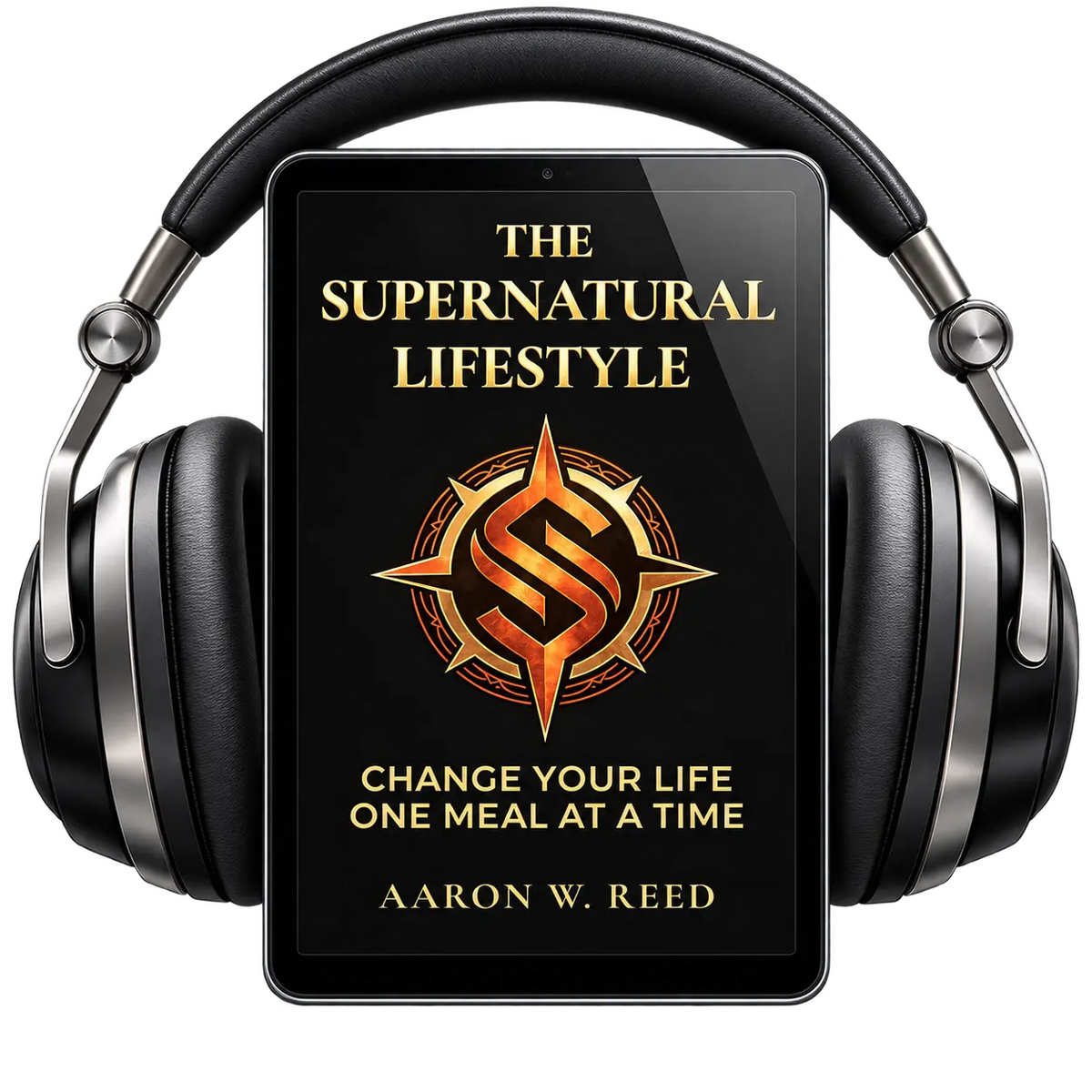 Front-facing mockup of The Supernatural Lifestyle audiobook displayed on a tablet surrounded by premium over-ear headphones by Aaron W Reed.