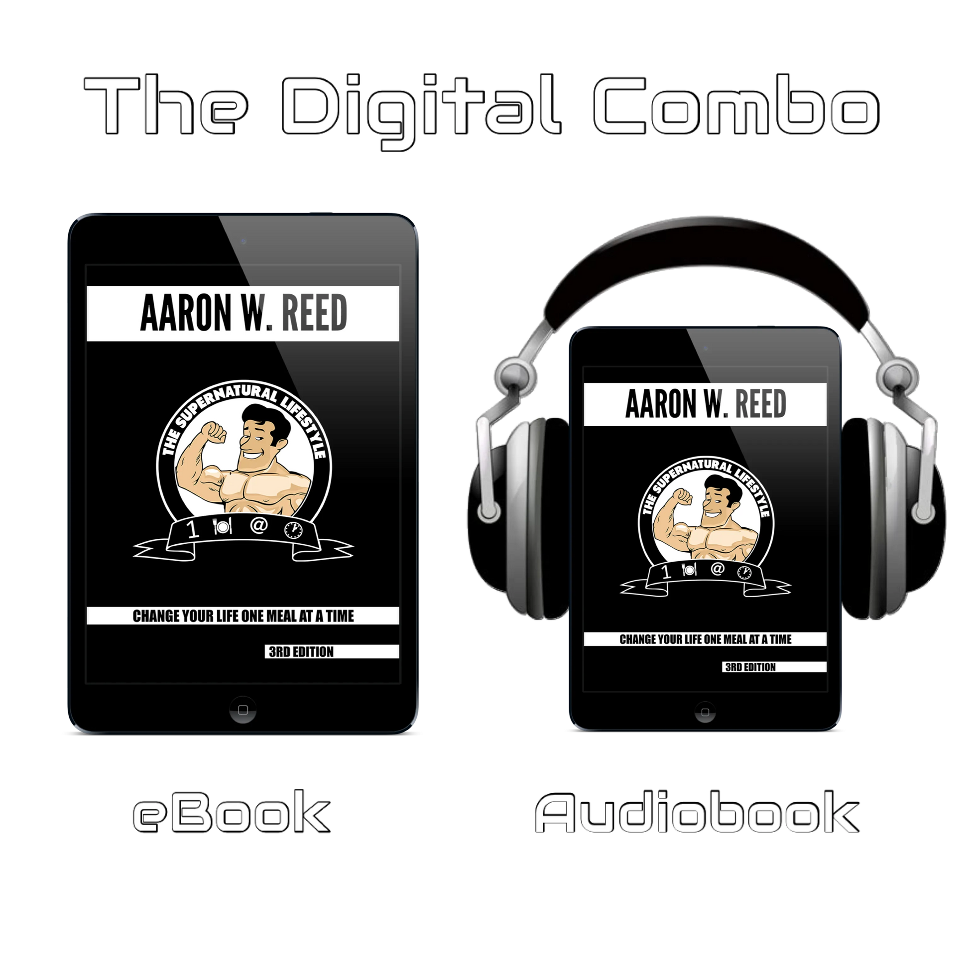 The SuperNatural Lifestyle digital combo by Aaron W. Reed featuring eBook and audiobook versions, 3rd Edition.